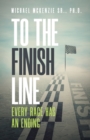 Image for To the Finish Line
