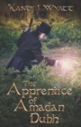 Image for The Apprentice of Amadan Dubh
