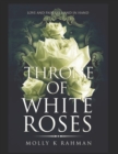 Image for Throne of White Roses.