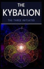 Image for Kybalion Illustrated Edition