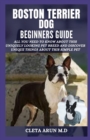 Image for Boston Terrier Dog Beginners Guide