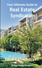 Image for Your Ultimate Guide to Real Estate Syndication