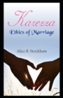 Image for Karezza, Ethics of Marriage( illustrated edition)