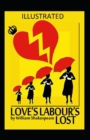 Image for Love&#39;s Labour&#39;s Lost Illustrated