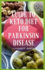 Image for Guide to Keto Diet For Parkinson Disease