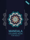 Image for Mandala Coloring Book For Adult : 29 Stress Relief And Relaxing Mandala. (volume 2)