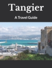 Image for Tangier : A Travel Guide