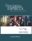 Image for Doutrina Espirita para Principiantes : Estudo da Doutrina em 8 aulas