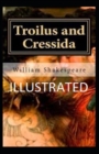 Image for Troilus and Cressida Illustrated