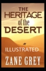 Image for The Heritage of the Desert Illustrated