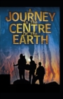 Image for Journey into the Center of the Earth; illustrated