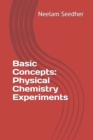 Image for Basic Concepts : Physical Chemistry Experiments