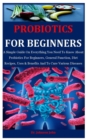 Image for Probiotics For Beginners