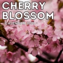 Image for Cherry Blossoms Calendar 2021 : 16-Month Calendar, Cute Gift Idea For Blossom Lovers Women &amp; Men