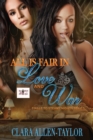Image for All is Fair in Love and War : Finale to The Steamy Nights Series