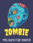 Image for Zombie Malbuch fur Kinder