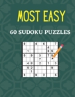 Image for Most Easy 60 Sudoku Puzzles : 60 Most Easy Sudoku With Solutions