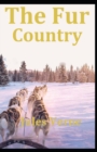 Image for The Fur Country Annotated