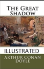 Image for The Great Shadow Illustrated