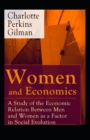 Image for Women and Economics : Charlotte Perkins Gilman (Politics &amp; Social Sciences, Classics, Literature) [Annotated]