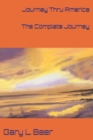 Image for Journey Thru America The Complete Journey