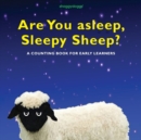 Image for Are You Asleep, Sleepy Sheep?
