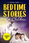 Image for Bedtime Stories For Children (2 Books in 1)