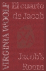 Image for El cuarto de Jacob - Jacob&#39;s Room : Texto paralelo bilingue - Bilingual edition: Ingles - Espanol / English - Spanish