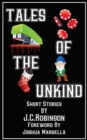 Image for Tales of the Unkind : Short Stories