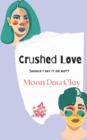 Image for Crushed Love