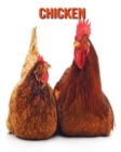 Image for Chicken : Beautiful Pictures &amp; Interesting Facts Children Book About Chicken