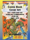 Image for Comic Book Cover Art SGT. FURY and his HOWLING COMMANDOS #109-144 1973 - 1978