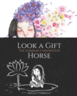 Image for Look a Gift Horse : The Hannah Chronicles