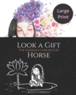 Image for Look a Gift Horse : The Hannah Chronicles (Large Print Edition)