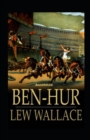 Image for Ben-Hur -A Tale of the Christ Annotated