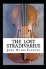 Image for The Lost Stradivarius Annotated