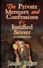 Image for The Private Memoirs and Confessions of a Justified Sinner Illustrated