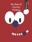 Image for Can I Learn With My Book Of Positive Thinking? Yes, I Can!
