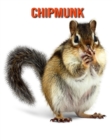 Image for Chipmunk : Amazing Facts &amp; Pictures