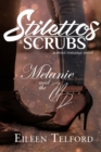 Image for Melanie and the MD (A Sweet Romance Novel. Stilettos &amp; Scrubs)