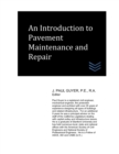Image for An Introduction to Pavement Maintenance and Repair