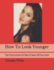 Image for How To Look Younger