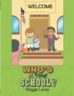 Image for Who&#39;s at Your School?