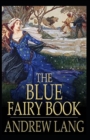Image for The Blue Fairy Book by Andrew Lang( illustrated edition)