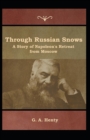 Image for Through Russian Snows