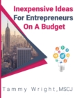 Image for Inexpensive Ideas For Entrepreneurs On A Budget