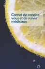 Image for Carnet de rendez-vous et de suivis medicaux