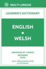 Image for English-Welsh Learner&#39;s Dictionary (Arranged by Themes, Beginner Level)