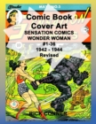 Image for Comic Book Cover Art SENSATION COMICS WONDER WOMAN #1-36 1942 - 1944 Revised