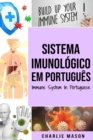 Image for Sistema Imunologico Em portugues/ Immune System In Portuguese